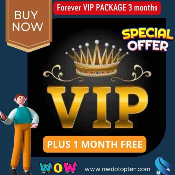 Forever VIP PACKAGE 3 months